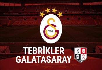 Şampiyon Galatasaray’ı kutlarız