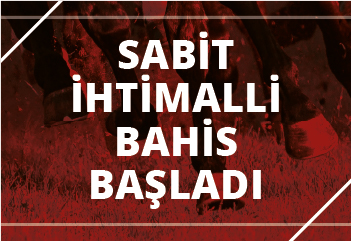 Sabit İhtimalli Bahis Başladı