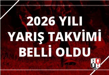 2026 yılı yarış takvimi belli oldu