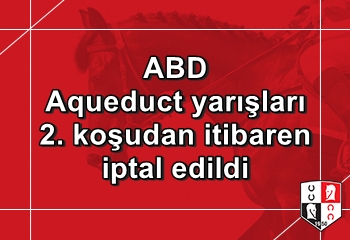 ABD Aqueduct yarışları 2. koşudan itibaren iptal edildi