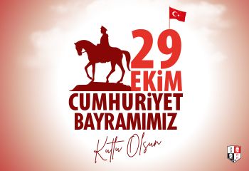 29 Ekim Cumhuriyet Bayramımız ve Cumhuriyetimizin 102. Yılı kutlu olsun