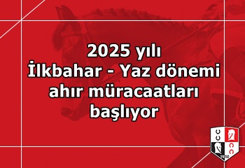 2025 yılı İlkbahar - Yaz dönemi ahır müracaatları başlıyor