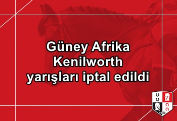 Güney Afrika Kenilworth yarışları iptal edildi