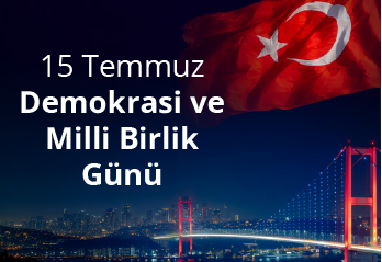 15 Temmuz Demokrasi ve Milli Birlik Günü