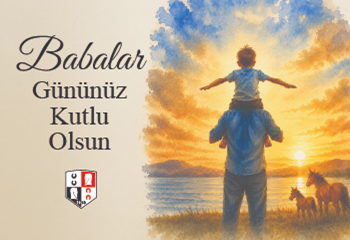 Tüm babalarımızın Babalar Günü kutlu olsun