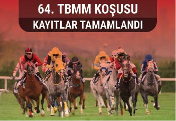 64. TBMM Koşusu kayıtları tamamlandı