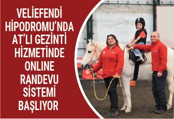 Veliefendi Hipodromu’nda At’lı Gezinti hizmetinde online randevu sistemi başlıyor