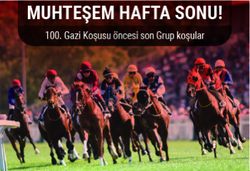100. Gazi Koşusu öncesinde son Grup koşular