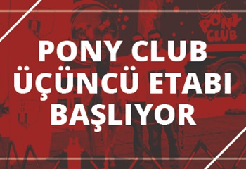 Pony Club üçüncü etabı başlıyor